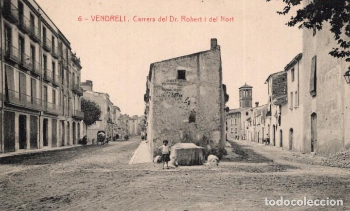 Postales: Vendrell. 6 Carrers del Dr. Robert i del Nort. Thomas - Foto 1