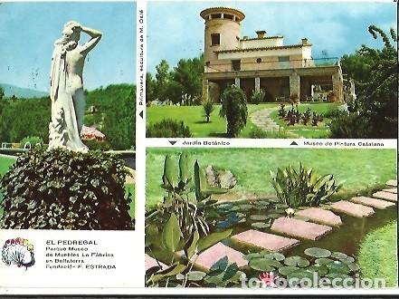 Postales: POSTAL A COLOR EL PEDREGAL PARQUE MUSEO MUEBLES LA FABRICA EN BELLATERRA FUNDACION F ESTRADA