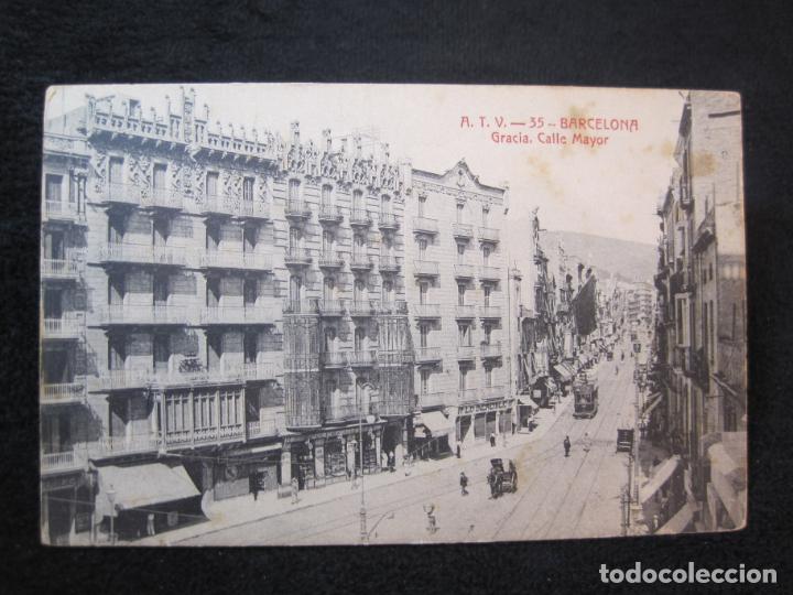 Postkarten: BARCELONA-GRACIA-CALLE MAYOR-ATV 35 A.T.V.-POSTAL ANTIGUA-(79.821)