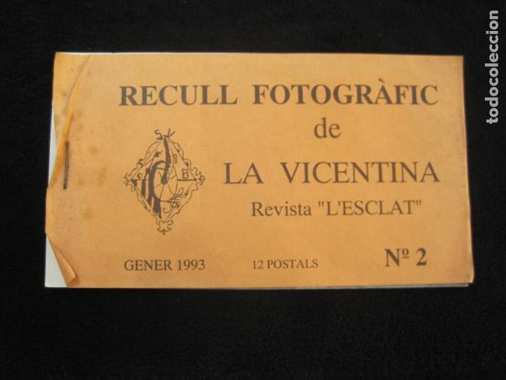 Postales: SANT VICENS DELS HORTS-RECULL FOTOGRAFIC LA VICENTINA-BLOC N&ordm;2 CON 12 REPRODUCCIONES-(K-2396)