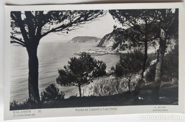 Postales: PALAMOS PUNTA DE CASTELL Y CAP GROS