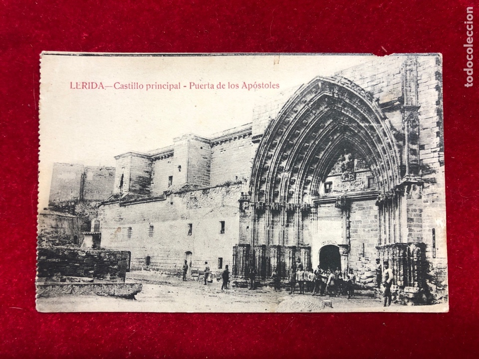 Postales: POSTAL LERIDA - CASTILLO PRINCIPAL - PUERTA DE LOS APOSTOLES