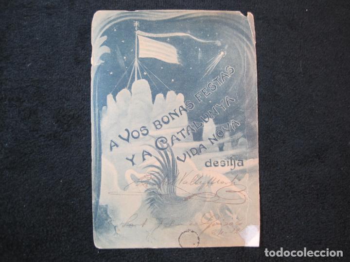Cartoline: UNIO CATALANISTA-BONAS FESTAS Y CATALUNYA VIDA NOVA-FELICITACIO-POSTAL ANTIGUA-(80.191)