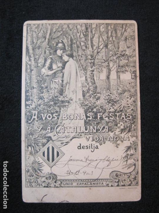 Cartoline: UNIO CATALANISTA-BONAS FESTAS Y CATALUNYA VIDA NOVA-FELICITACIO-POSTAL ANTIGUA-(80.192)