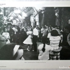 Postales: LAMINA LA BARCELONA DE LOS 60 1962 PARELLA BALLANT FESTES DE GRACIA ,XAVIER MISERACHS ,19.7 X 27 CMS