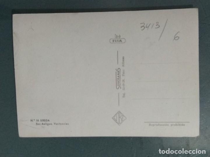Postales: POSTAL 16 - LERIDA. SEO ANTIGUA. VENTANALES. - Foto 2