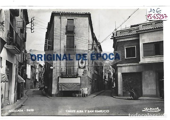 Postales: (PS-65237)POSTAL DE IGUALADA-CALLES ALBA Y SAN SIMPLICIO