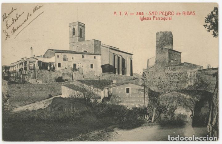 Postcards: a06690 0385 sant pere de ribes iglesia parroquial atv n&ordm;385 circulada 1906