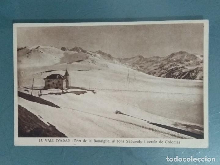 Postales: POSTAL 13 VALL D'ARAN. PORT DE LA BONAIGUA.