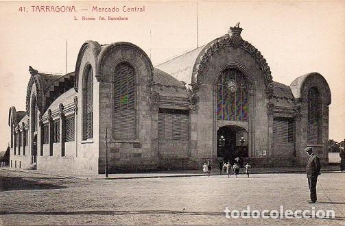 Postales: Tarragona - 41 Mercado Central - Foto 1