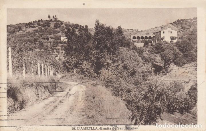 Postcards: POSTAL L'AMETLLA DEL VALL&Eacute;S - ERMITA DE SANT NICOLAU - CIRCULADA Y MATASELLOS DE LA GARRIGA