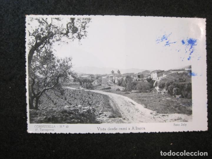 Cartoline: CORNUDELLA-VISTA DESE CAMI A ALBARCA-FOTOGRAFICA JOLY-POSTAL ANTIGUA-(82.060)