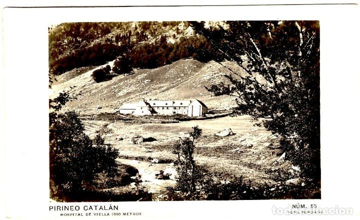 Postais: Pirineo Catal&aacute;n - Hospital de Viella 1680 metros - Foto Zerkowitz n&ordm; 55 - 140x88 mm.