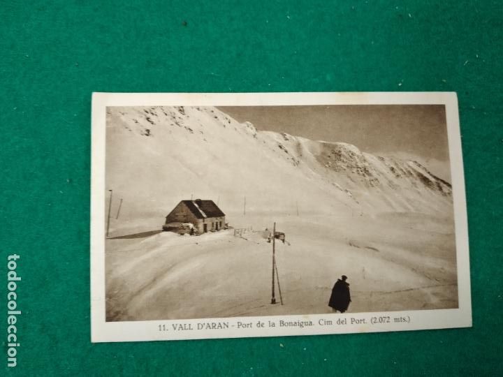 Postales: POSTAL 11 - VALL D'ARAN - PORT DE LA BONAIGUA. CIM DEL PORT (2.072 MTS.)
