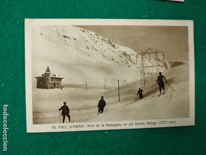 Postales: POSTAL 10 - VALL D'ARAN - PORT DE LA BONAIGUA EN PLE HIVERN. REFUGI. (2.072)
