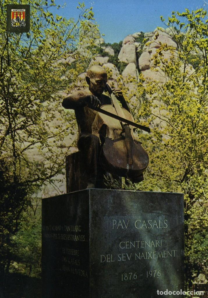 Postales: m06700 Montserrat Monumento A Pau Casals 1977 Escudo De Oro N&ordm;114