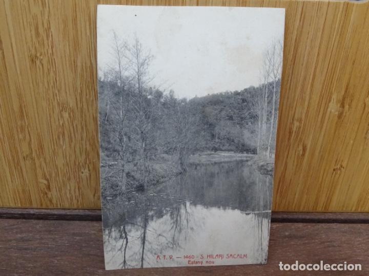 Cartoline: 1460. SANT HILARI DE SACALM. ESTANY NOU. &Aacute;NGEL TOLRA VIAZO.