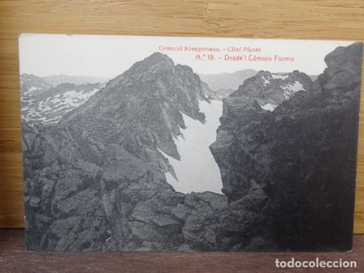 Postales: COLECCIO RIVAGORSANA. 19. CLIXE PLANES. DESDE COMOLO FORMO