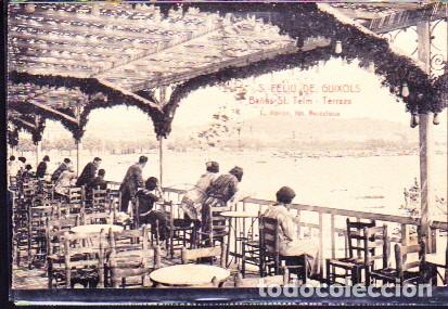 Cartes Postales: POSTAL SANT FELIU DE GUIXOLS NA&Ntilde;OS DE SANT ELM TERRAZA