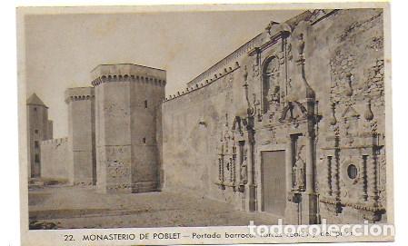 Postales: 22. Monasterio de Poblet. Portada barroca. Torres reales y del prior. clis&eacute; J. Artigues