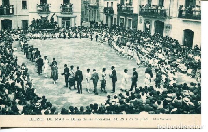 Postales: LLORET DE MAR-DANSA DE LES MORRATXES- 24 JULIO-FOTO MARTINEZ