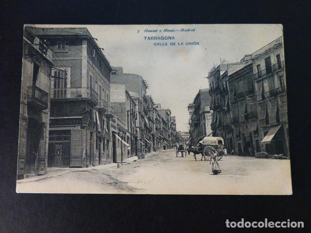 Postales: TARRAGONA CALLE DE LA UNION - Foto 1