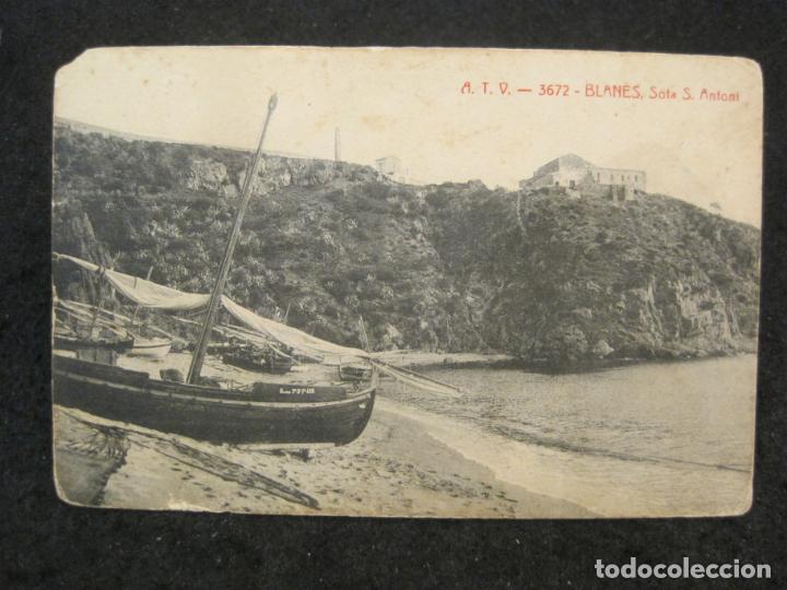 Postales: BLANES-SOTA S.ANTONI-ATV 3672 A.T.V.-POSTAL ANTIGUA-(83.863)