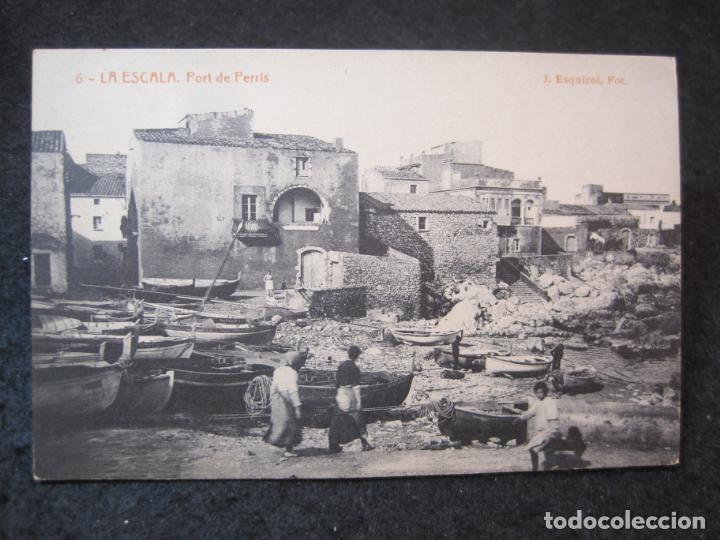 Postais: LA ESCALA-PORT DE PERRIS-THOMAS-FOT J.ESQUIROL-6-POSTAL ANTIGUA-(83.998)