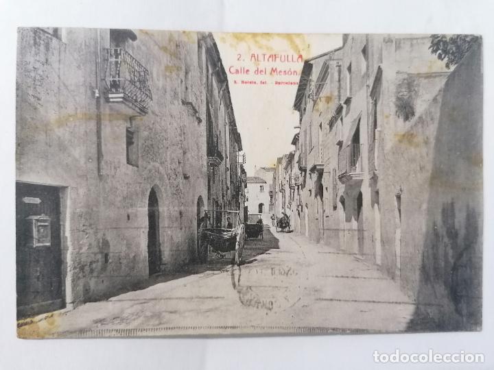 Postales: POSTAL ALTAFULLA, CALLE DEL MESON, CIRCULADA, EDITOR L. ROISIN - Foto 1