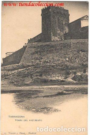 Postales: Tarragona.- Torre del Arzobispo