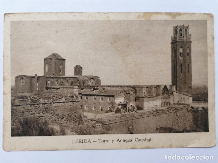 Postales: POSTAL LERIDA, TORRE Y ANTIGUA CATEDRAL, EDICION CASA SOL