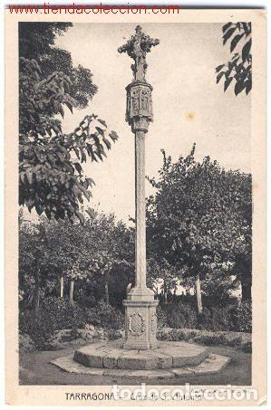 Postales: Tarragona.- Cruz de S. Antonio