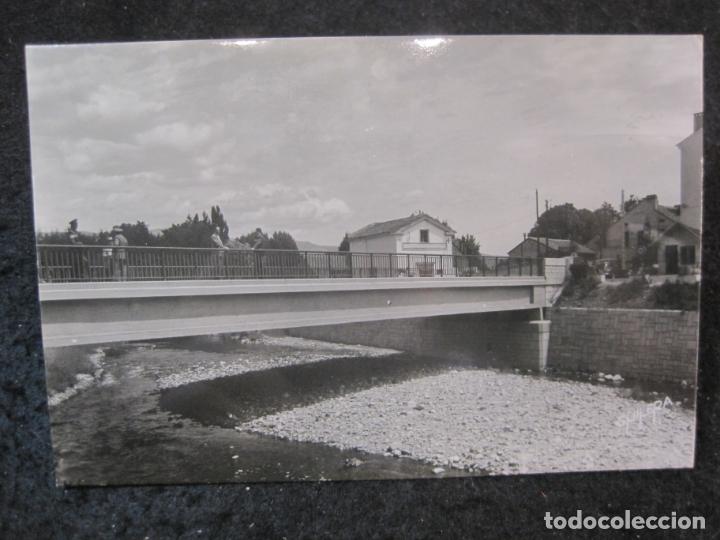Postales: PUIGCERDA-PUENTE INTERNACIONAL-FOTO GUILERA-24-POSTAL ANTIGUA-(84.708)