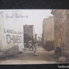 Postales: SANT ANTONI DE CALONGE-PARED PUBLICIDAD LAVAD CON JABON CHIMBO-FOTOGRAFICA-POSTAL ANTIGUA-(84.909)