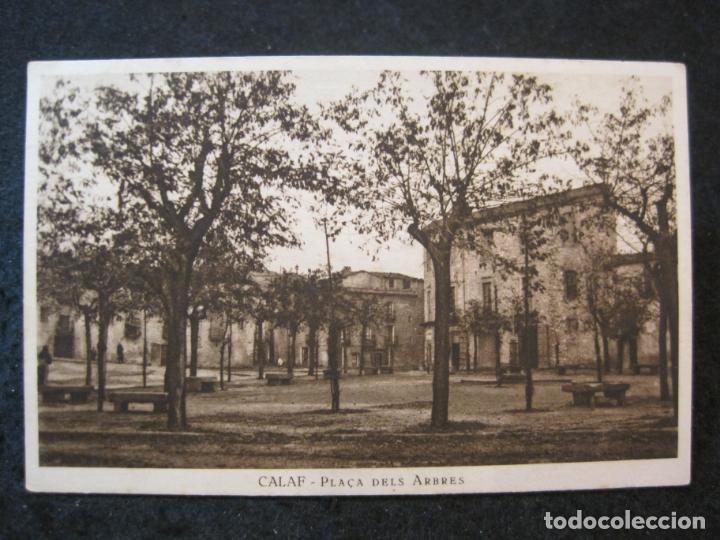 Postais: CALAF-PLA&Ccedil;A DELS ARBRES-HUECOGRABADO MUMBRU-POSTAL ANTIGUA-(85.106)