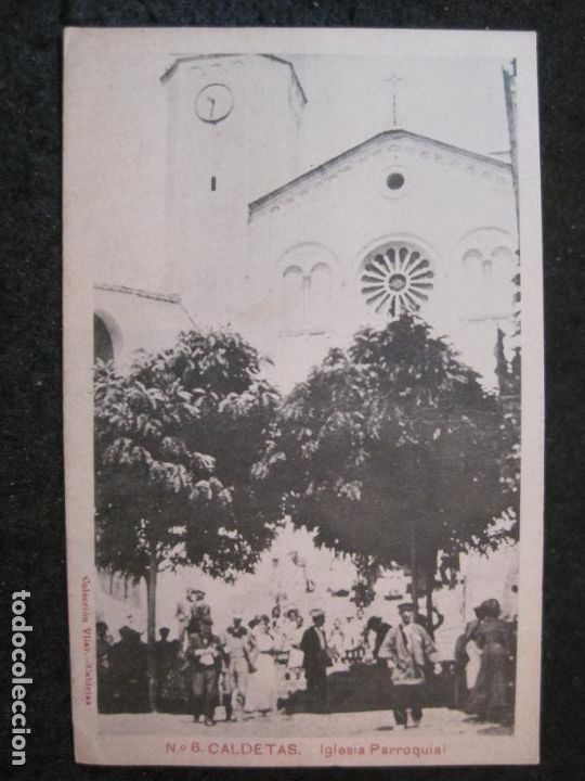 Postais: CALDETAS-IGLESIA PARROQUIAL-REVERSO SIN DIVIDIR-COL&middot; VILAR-POSTAL ANTIGUA-(85.268)