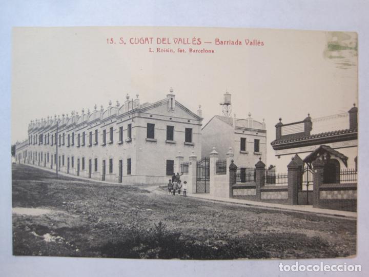 Postais: SANT CUGAT DEL VALLES-BARRIADA DE VALLES-ROISIN-13-POSTAL ANTIGUA-(85.659)