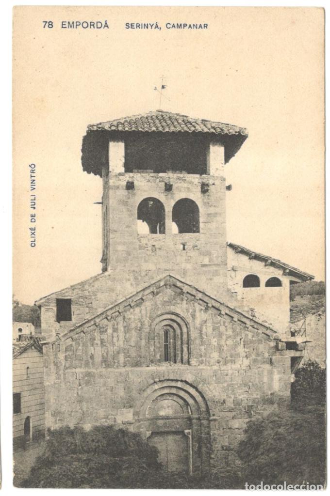 Postales: EMPORD&Aacute;: 78 SERINY&Aacute;, CAMPANAR - ASSOCIACI&Oacute; PROTECTORA ENSENYAN&Ccedil;A CATALANA
