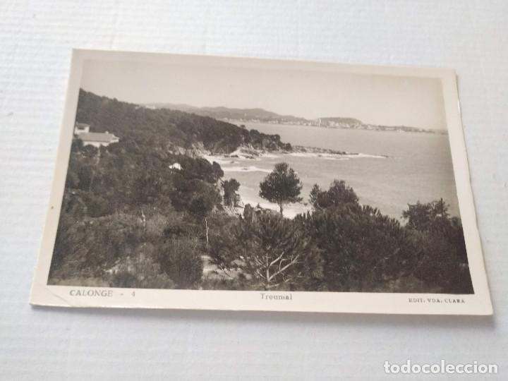 Cartoline: BAIX EMPORD&Agrave; - POSTAL CALONGE - TREUMAL