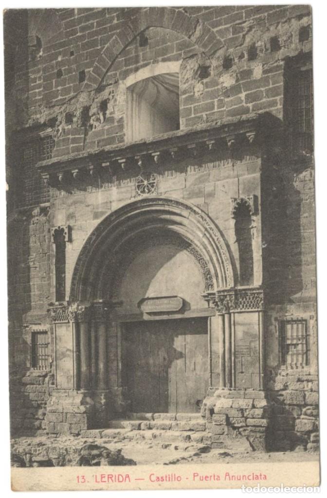 Cartoline: LERIDA - CASTILLO - PUERTA ANUNCIATA. N&ordm; 13