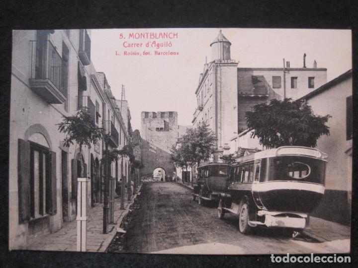 Postais: MONTBLANCH-CARRER D'AGUILO-ROISIN-5-POSTAL ANTIGUA-(86.441)