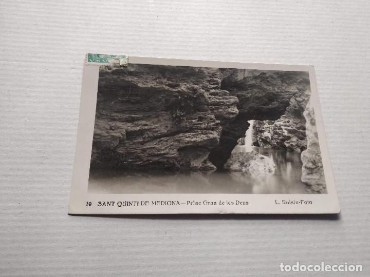 Postales: ALT PENED&Eacute;S - POSTAL SANT QUINT&Iacute; DE MEDIONA - PELAC GRAN DE LES DEUS