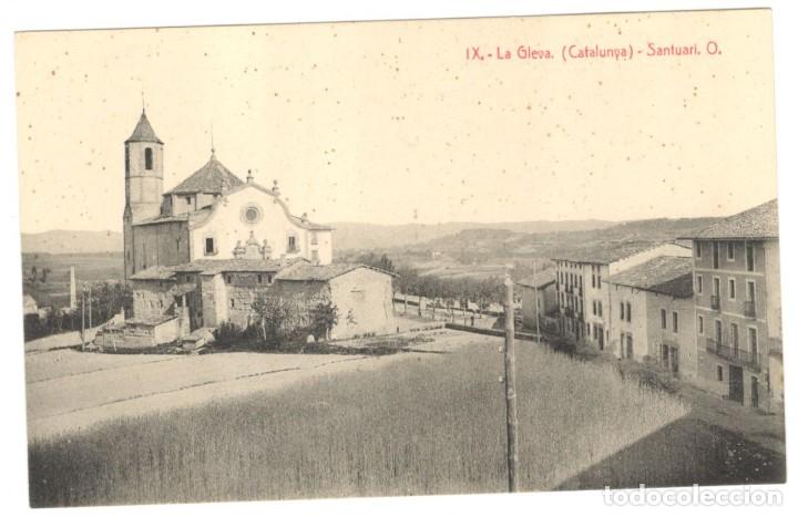 Postales: LA GLEVA. (CATALUNYA) - SANTUARI.O. IX - ANGEL TOLDR&Aacute; VIAZO - SIN CIRCULAR