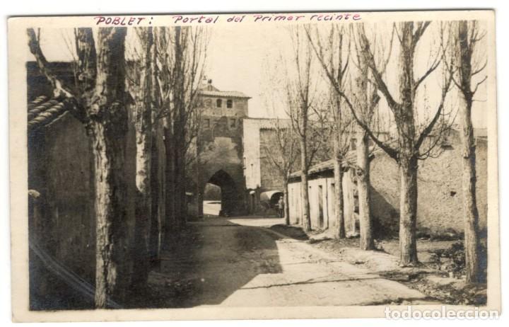 Postcards: POSTAL FOTOGRAFICA: POBLET - PORTAL DEL PRIMER RECINTE. SIN CIRCULAR
