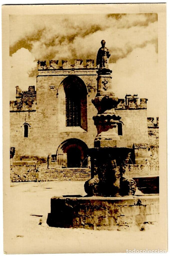 Postales: Santes Creus - Fachada principal del Monasterio y Fuente de San Bernardo - Postal Fotogr&aacute;fica 141x89