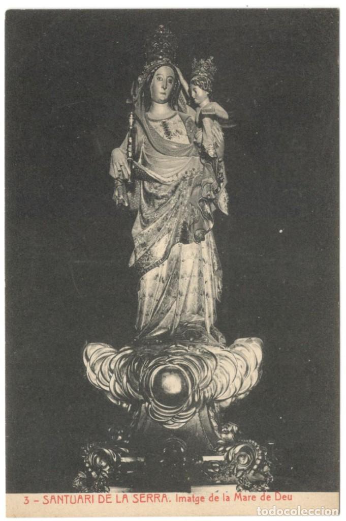 Postcards: SANTUARI DE LA SERRA. IMATGE DE LA MARE DE DEU. N&ordm;3 THOMAS sin circular