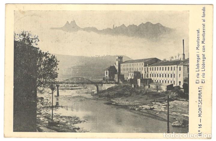 Postais: MONTSERRAT: EL RIU LLOBREGAT I MONTSERRAT N&ordm;16 circulada