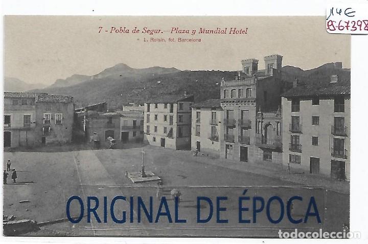 Postales: (PS-67398)POSTAL DE POBLA DE SEGUR-PLAZA Y MUNDIAL HOTEL