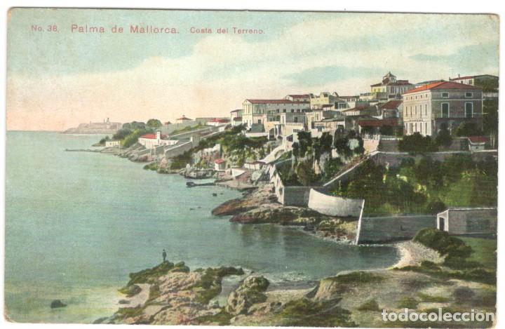 PALMA DE MALLORCA: COSTA DEL TERRENO Nº38 SIN CIRCULAR (Postales - España - Cataluña Antigua (hasta 1939))