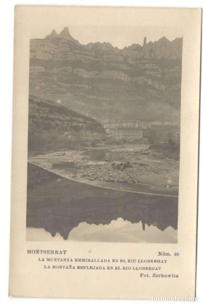 Cartes Postales: MONTSERRAT: LA MUNTANYA EMMIRALLADA EN EL RIU LLOBREGAT N&ordm;10 ZERKOWITZ